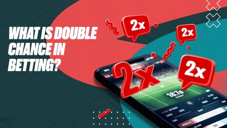 Kèo Cơ Hội Kép Là Gì? Chơi Như Nào Để Đánh Bại Nhà Cái